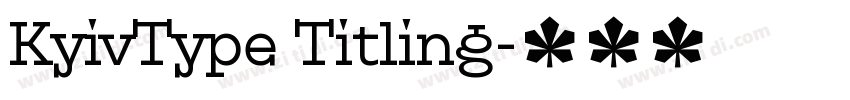 KyivType Titling字体转换